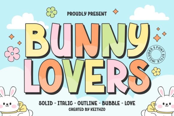 Bunny Lovers: The Display Typeface That Makes Campaigns Pop