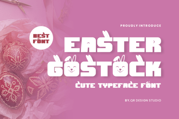Easter Gostock: A Bold Display Typeface for Editorial Design
