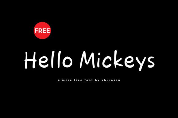 Hello Mickeys: A Modern Handwritten Typeface for Creative Branding