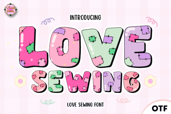 Love Sewing: The Perfect Creative Font for Brand Identity