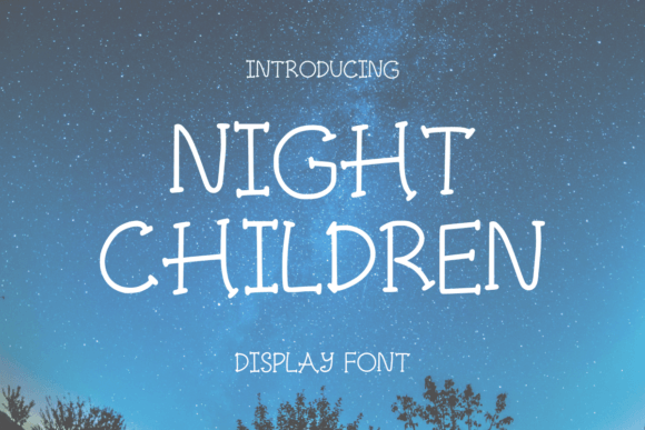Night Children: A Playful Display Typeface for Modern Web Design
