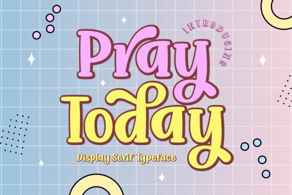 Pray Today: A Playful Display Typeface for Editorial Design