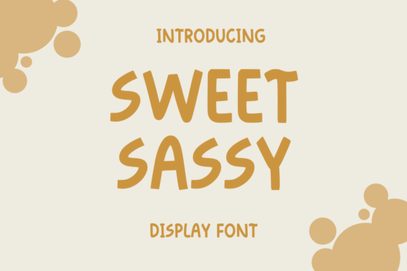 Sweet Sassy: A Playful Display Font for Vibrant Web Design